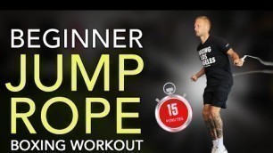 'Beginner Jump Rope & Shadow Boxing Workout: Learn How To Skip Like A Boxer In 15 Minutes'