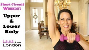 'Short Circuit Workout - Upper & Lower Body With Laura London'