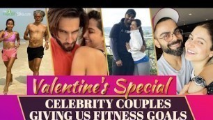 'Valentine\'s Special: Bollywood Celebrity Couples Who Are Giving Us Fitness Goals'
