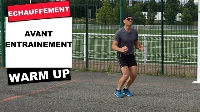 'ECHAUFFEMENT AVANT ENTRAINEMENT-WARM UP FOR WORKOUT SPORT MUSCULATION'