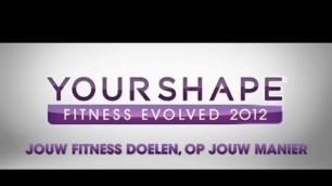 'Your Shape Fitness Evolved 2012 - Launch Trailer (NL)'