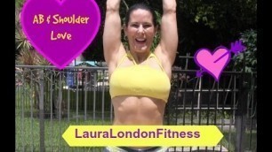'Ab and Shoulder Love from Laura London Hot and Healthy Body'
