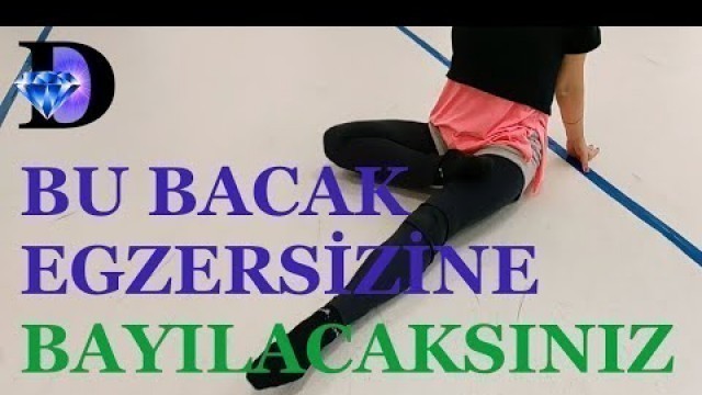 'Bu Bacak Egzersizine Bayılacaksınız | Günlük Bacak Egzersizi | Bacak Esneme / Esnetme Egzersizleri'