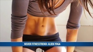 'Alien-Yoga als neuer Fitness-Trend'