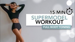 '15 MIN SUPERMODEL BODY WORKOUT | Get A Sexy Toned Body | Eylem Abaci'