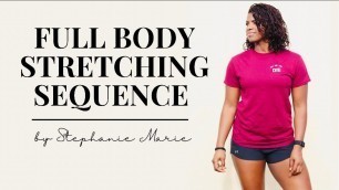 'Full Body Stretching Sequence // Workout With Me | Stephanie Marie Fitness'