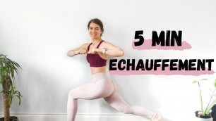 '5MIN ECHAUFFEMENT - Echauffer rapidement les muscles et articulations avant son entrainement'