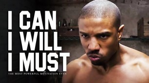 'I CAN, I WILL, I MUST - The Most Powerful Motivational Videos for Success, Students & Working Out'
