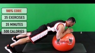 'Ultimate CORE Workout At Home.  35 Stability Ball Exercises In 35 mins'