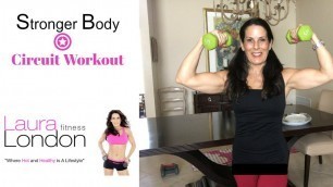 'Stronger Body Workout Circuit Workout | Laura London Fitness'