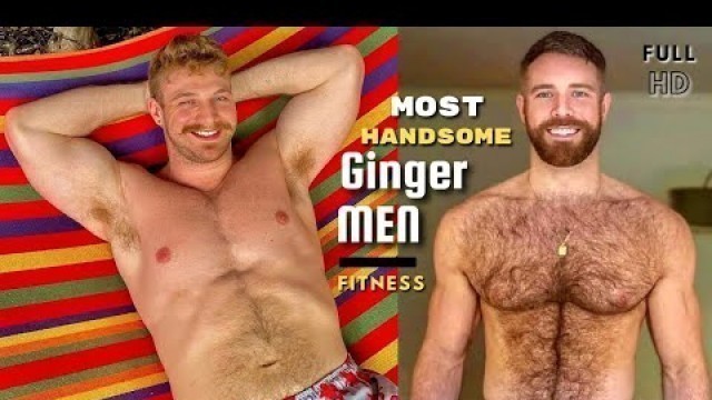 'Most Handsome Ginger Men Fitness'