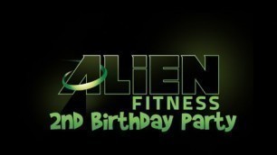 'Alien Fitness - 2nd Birthday Party - \"You\'re Invited\" Promo'