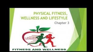 'Physical fitness , wellness and lifestyle.'