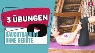 'Bauchtraining ohne Geräte | Bauch Workout im Liegen | 3 Übungen für zuhause'