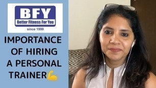 'Importance of Hiring a Personal Trainer  - Sunita Sharma | BFY Instagram Live'