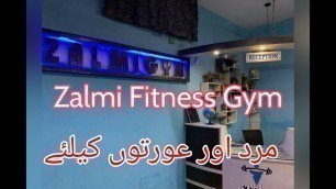 'Zalmi Fitness Gym For Gents And Ladies Police Colony Nasirbagh/DHA Road Peshawa'