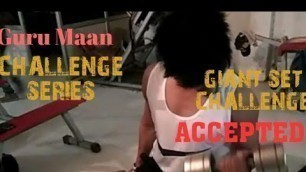 'Guru Mann GIANT Challenge ||Accepted || By Devgun LAKHI'