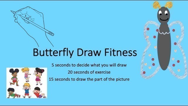 'Butterfly Draw Kid\'s Fitness - Brain Break, PE warm up'