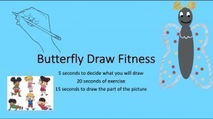 'Butterfly Draw Kid\'s Fitness - Brain Break, PE warm up'