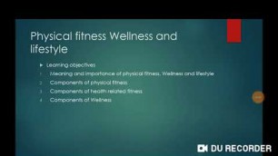 'Class 11th Unit 3 Physical Fitness, Wellness and lifestyle Part 1'