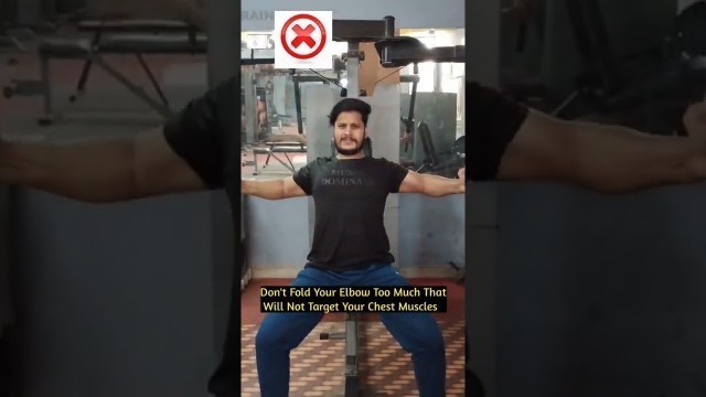 'Wrong Vs Right Exercise at gym | Pec deck fly | Butterfly Exercise kaise kare | #shorts #pecdecfly'