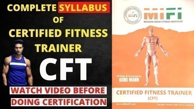 'CERTIFIED FITNESS TRAINER SYLLABUS OF MIFI | MIFI COURSE SYLLABUS | CFT SYLLABUS | GURU MANN ACADEMY'