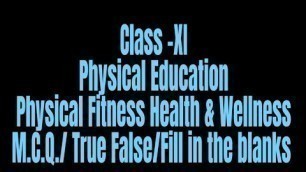 'Class 11 Physical Education Physical Fitness Health & wellness one word/MCQ@fitnesspathshala'