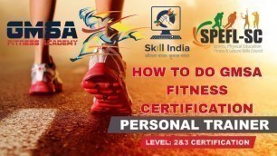 'Guru Mann GMSA Fitness Certification-GMSA fitness academy courses fees and details'