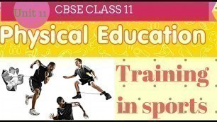 'Training in sports class 11 Physical Education notes'