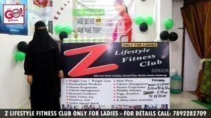 'Z LIFESTYLE FITNESS CLUB ONLY FOR LADIES'