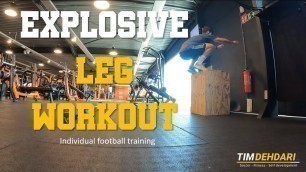 'EXPLOSIVE GYM LEG WORKOUT for soccer players | Individual training'