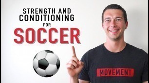 'Strength and Conditioning for Soccer | Program Review | Soccer Needs Analysis by Season and Position'