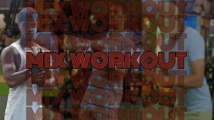 'Mix Workout - Nk Extra - ( Vlog 69 ) 