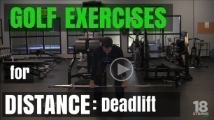'Golf Exercises For Distance: Deadlifts'