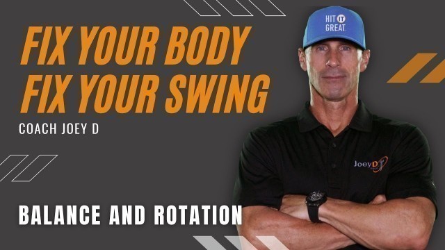 'Coach Joey D: 3 Exercises For Better Balance and Rotation In Your Golf Swing'