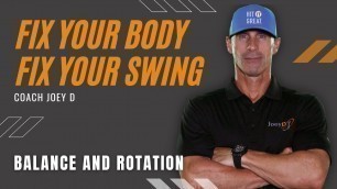 'Coach Joey D: 3 Exercises For Better Balance and Rotation In Your Golf Swing'