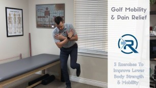 '3 Golf Exercises For Lower Body Strength And Mobility - Cottonwood Heights Utah Sports Chiropractor'