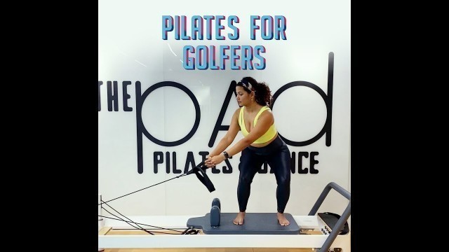 'Pilates for Golfers | Simple Exercises to Improve Golf Stroke| The PAD- Pilates & Dance | Dubai'