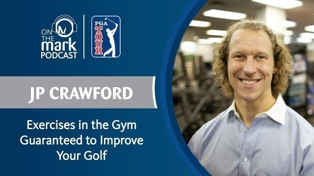 'JP Crawford Illustrates Exercises in the Gym Guaranteed to Improve Your Golf'