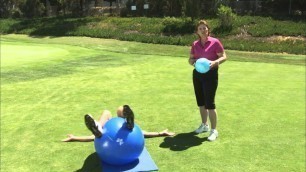 'Golf Core Stability Exercises | How Training with a Swiss Ball Can Help Improve Golf Mobility'