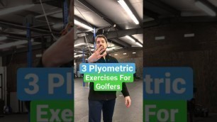 '3 Plyometric Exercises For Golf'