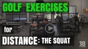 'Golf Exercises For Distance: The Squat'