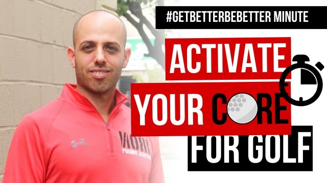 '2 Simple Golf Exercises To Activate Your Core'