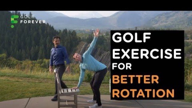 'Golf Exercise for Better Rotation: Upper Body Mobility'