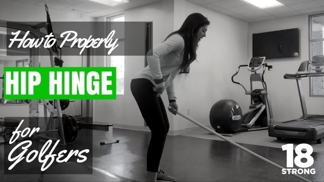 'Exercises For Golfers - Hip Hinge'