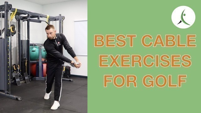 '4 of the BEST Cable Core Exercises in the Gym for Golf'