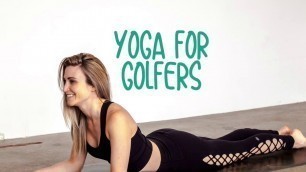 'Yoga For Golfers & Yoga Golf Exercises'