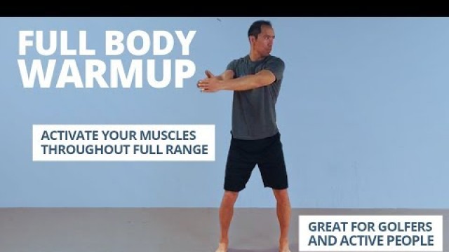 'Full Body Golf Warmup [Exercises to Do Before You Tee Off]'