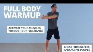 'Full Body Golf Warmup [Exercises to Do Before You Tee Off]'