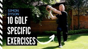 '10 Golf-Specific Exercises to Improve Your Game | By Simon Dyson'